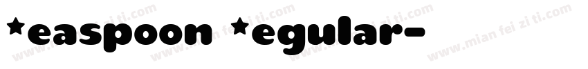 Teaspoon Regular字体转换